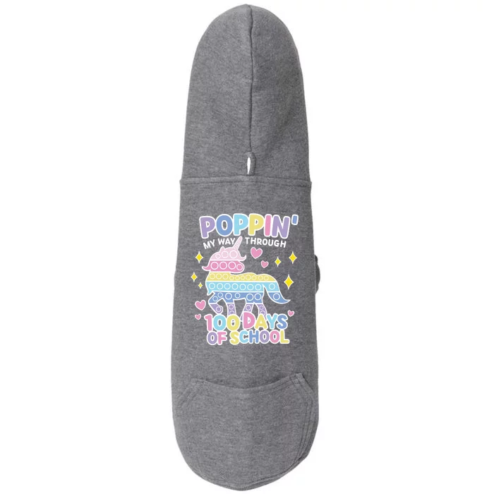 Poppin' My Way Through 100 Days Of School Rainbow Unicorn Fidget Toy Doggie 3-End Fleece Hoodie