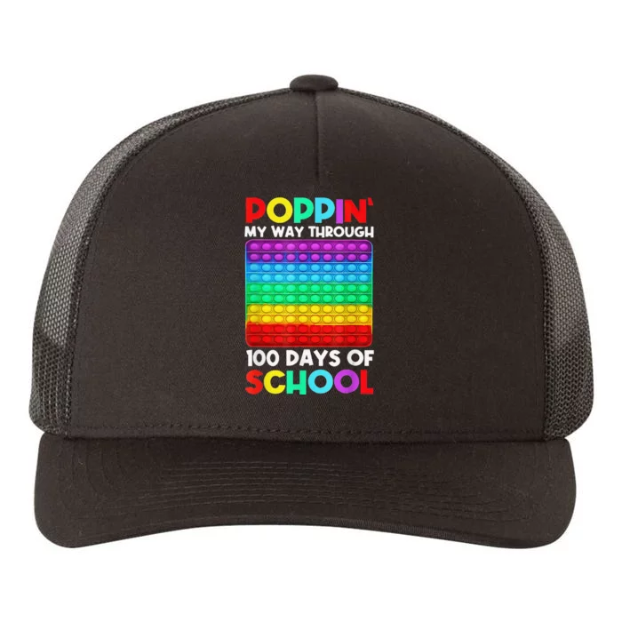 Poppin' My Way Through 100 Days Of School Happy 100th Day Yupoong Adult 5-Panel Trucker Hat