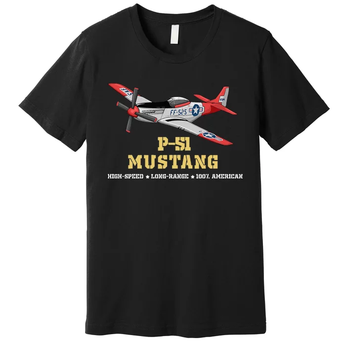 P51 Mustang World War Ii Fighter Bomber Premium T-Shirt