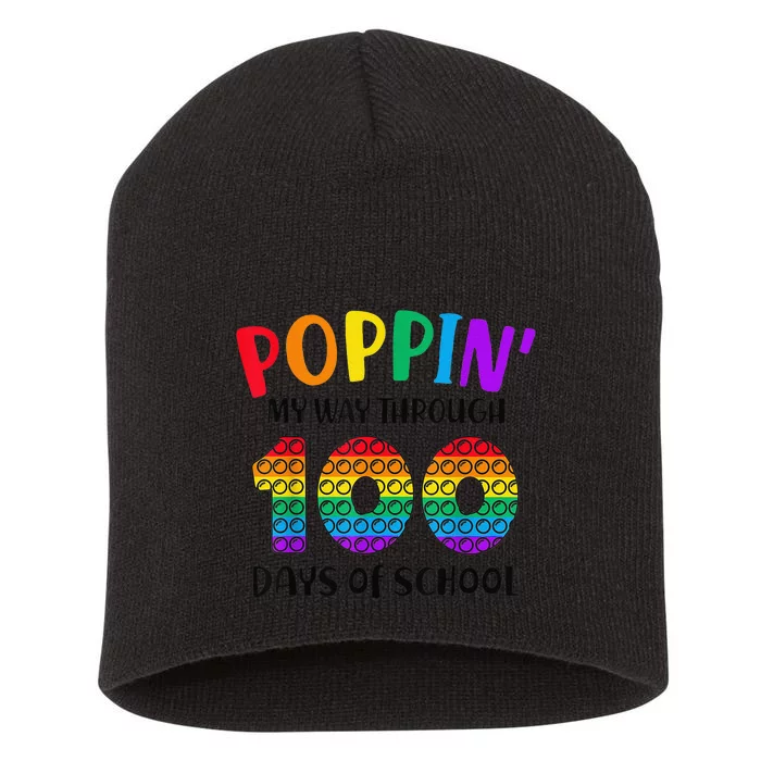 Poppin My Way Through 100 Days of School 100th Day Pop Short Acrylic Beanie