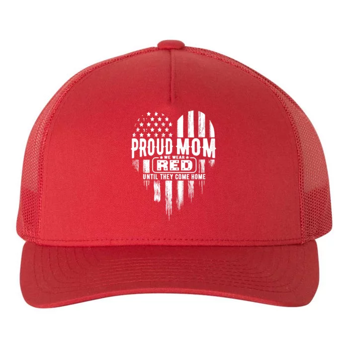 Proud Mom We Wear Red Friday Military Yupoong Adult 5-Panel Trucker Hat