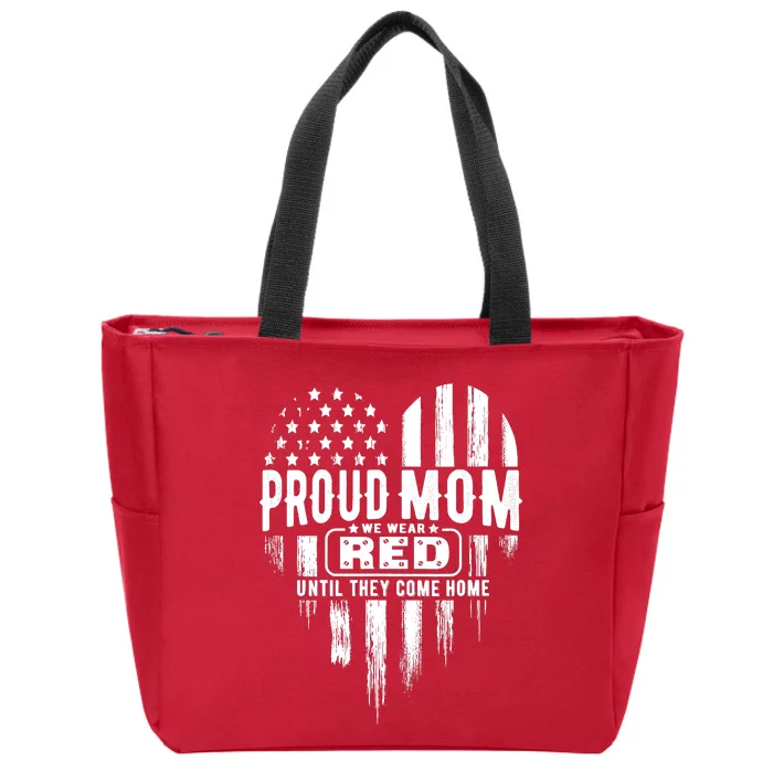 Proud Mom We Wear Red Friday Military Zip Tote Bag