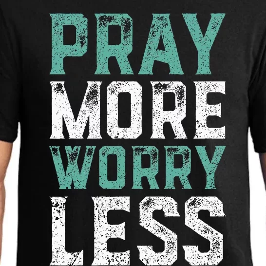 Pray More Worry Less Christian Faith Pajama Set