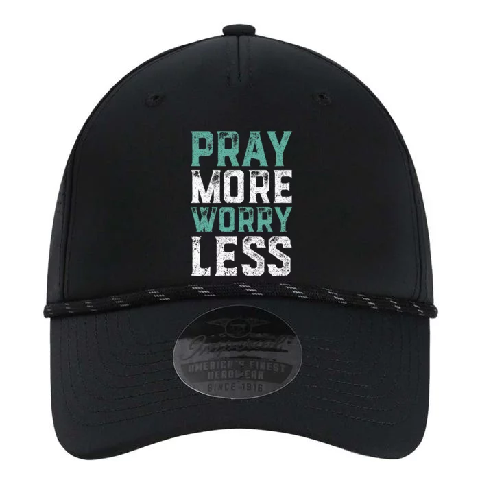 Pray More Worry Less Christian Faith Performance The Dyno Cap