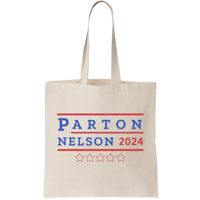 Parton & Nelson 2024 Election Funny Tote Bag