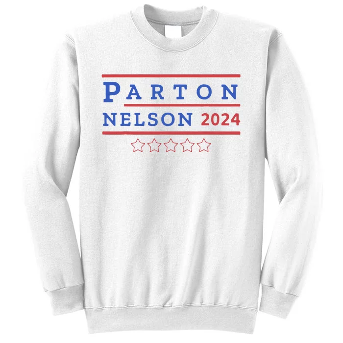 Parton & Nelson 2024 Election Funny Sweatshirt