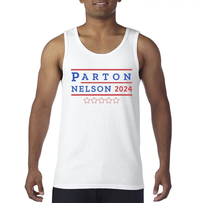 Parton & Nelson 2024 Election Funny Tank Top