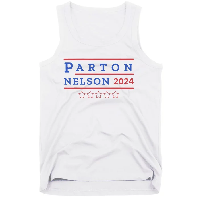 Parton & Nelson 2024 Election Funny Tank Top