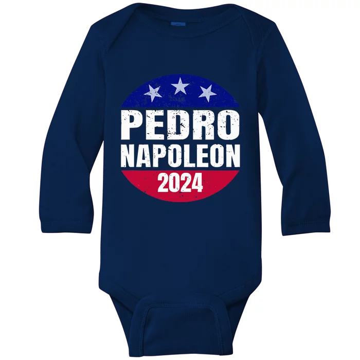 Pedro Napoleon 2024 Election Vote Funny Baby Long Sleeve Bodysuit