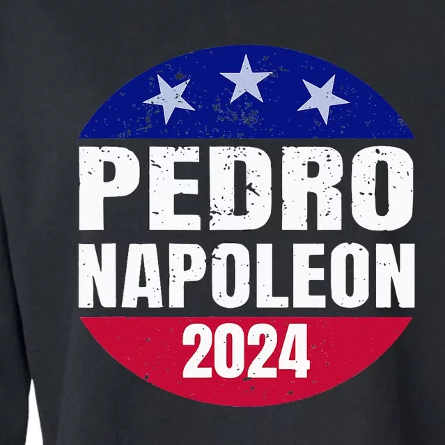 Pedro Napoleon 2024 Election Vote Womens Funny Cropped Pullover Crew