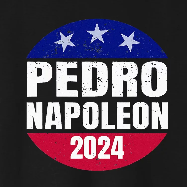 Pedro Napoleon 2024 Election Vote Womens Funny Women's Crop Top Tee