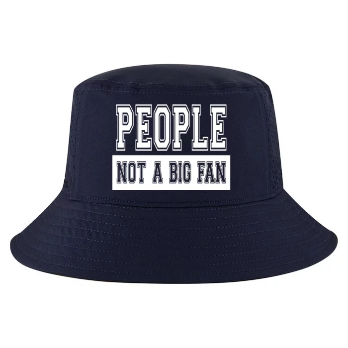 People Not A Big Fan Cool Comfort Performance Bucket Hat