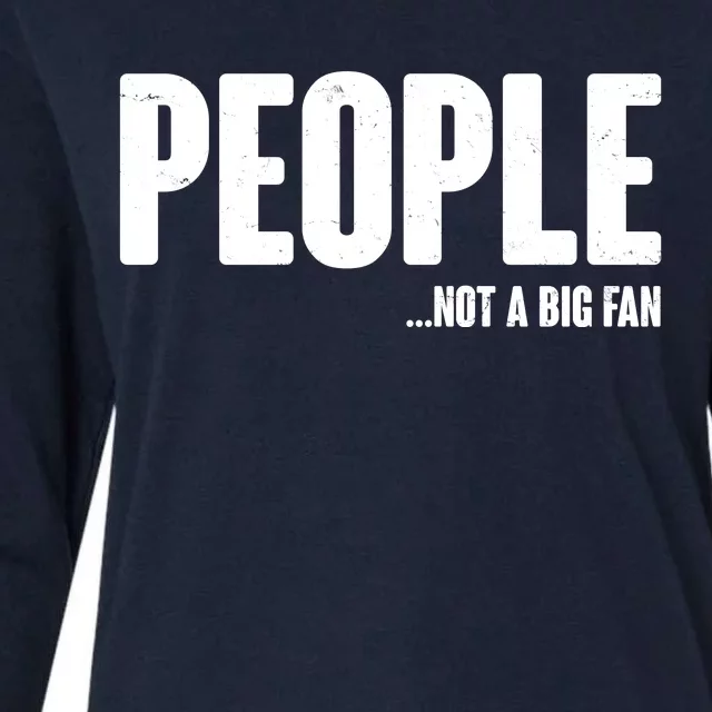 People Not A Big Fan Womens Cotton Relaxed Long Sleeve T-Shirt