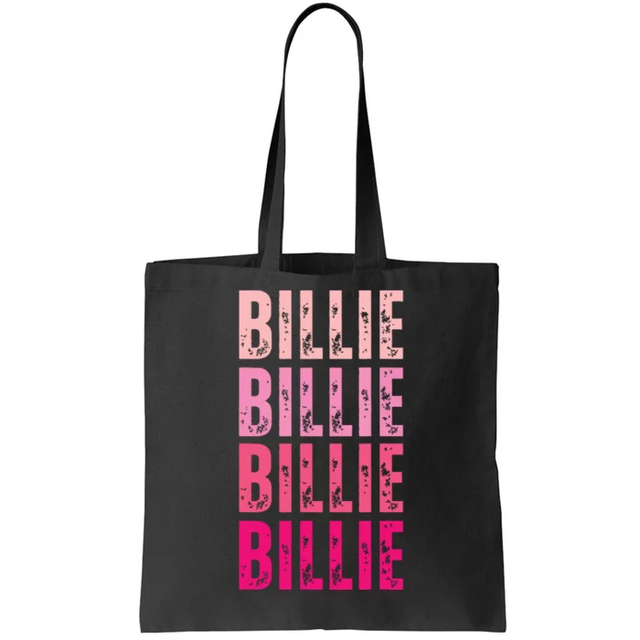 Personalized Name Billie I Love Billie Tote Bag