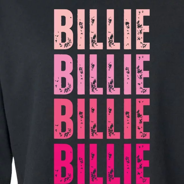 Personalized Name Billie I Love Billie Cropped Pullover Crew