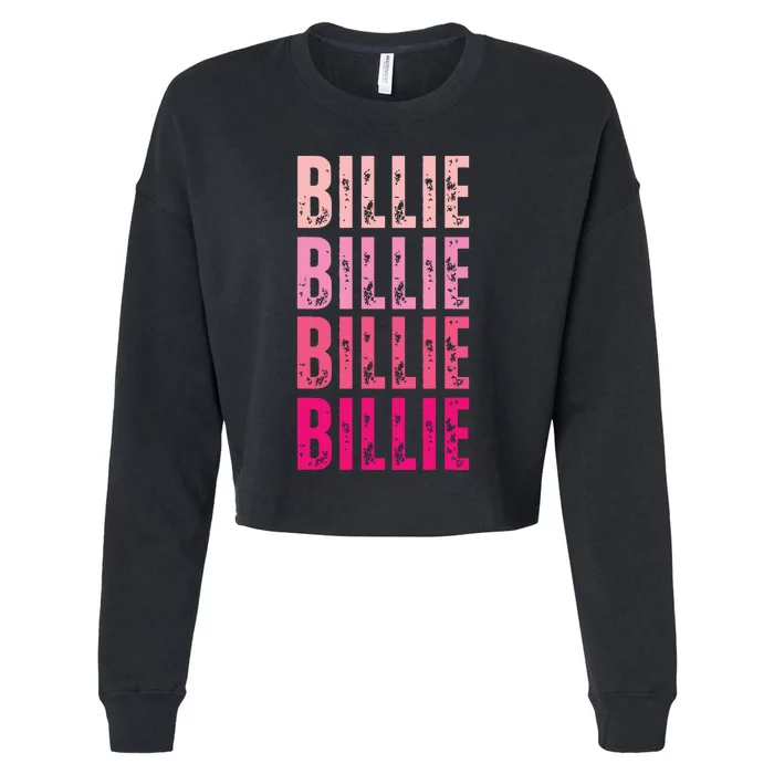 Personalized Name Billie I Love Billie Cropped Pullover Crew