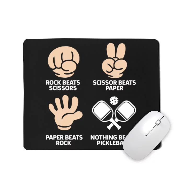 Pickleball Nothing Beats Pickleball TL Mousepad