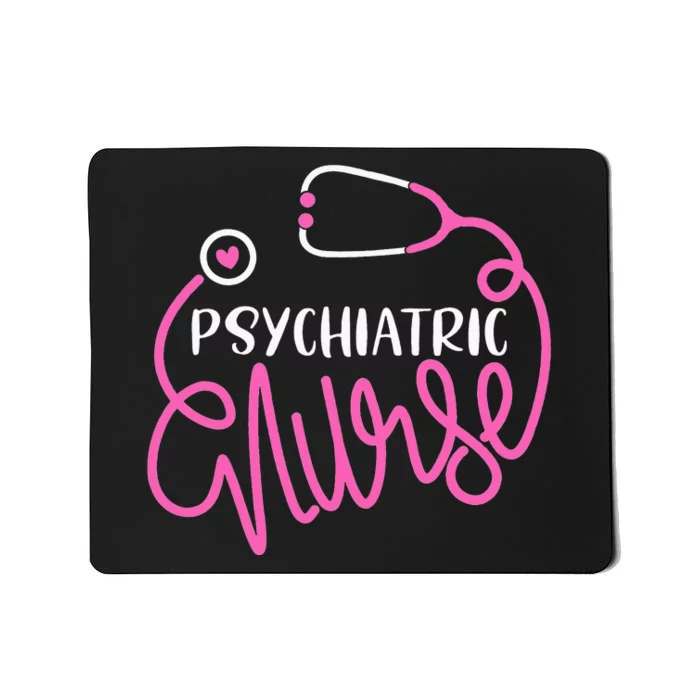 Psychiatric Nurse Cute RN Mental Health Nursing Mousepad