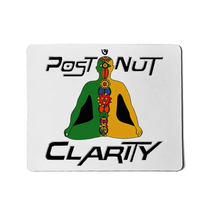 Post Nut Clarity Funny Post Nut Clarity Trending Post Nut Mousepad