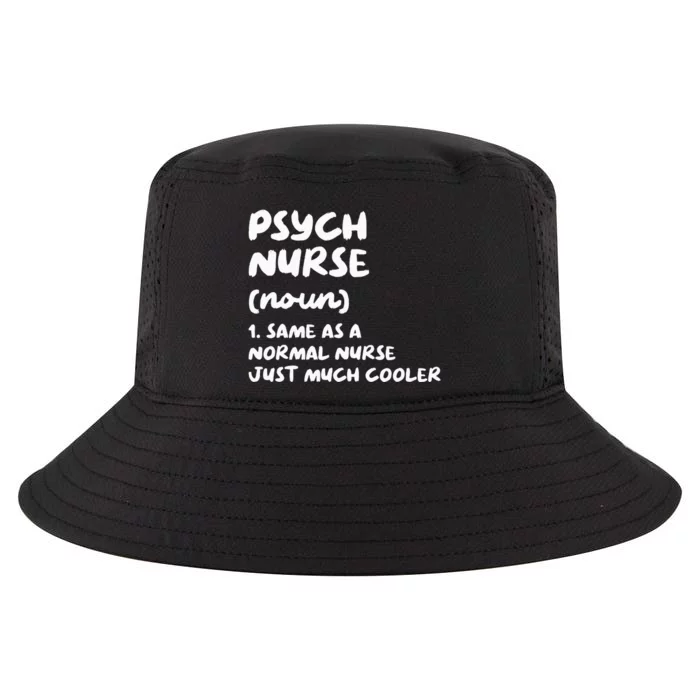 Psych Nurse Definition Nursing Cool Comfort Performance Bucket Hat