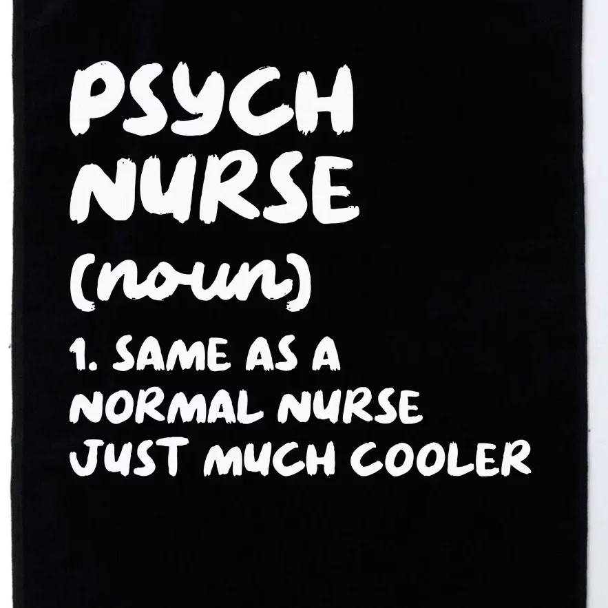 Psych Nurse Definition Nursing Platinum Collection Golf Towel