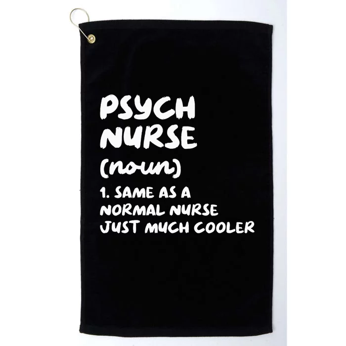 Psych Nurse Definition Nursing Platinum Collection Golf Towel