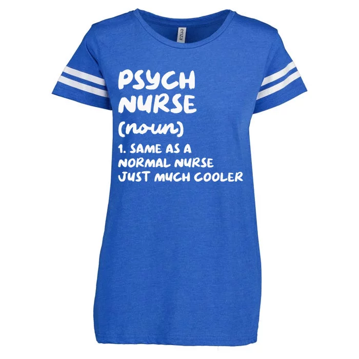 Psych Nurse Definition Nursing Enza Ladies Jersey Football T-Shirt