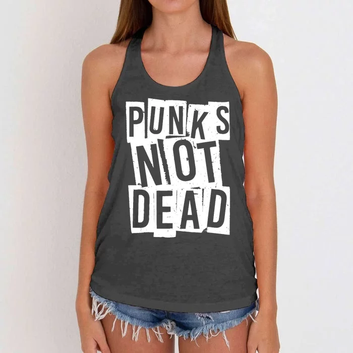 Punks Not Dead Vintage Grunge Punk Is Not Dead Rock Women's Knotted Racerback Tank