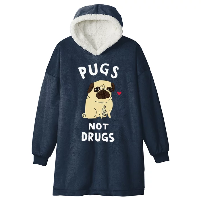 Pugs Not Drugs Funny Present For Dog Lover Tee Pets Hooded Wearable Blanket