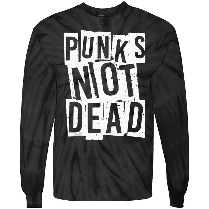 Punks Not Dead Vintage Grunge Punk Is Not Dead Rock Tie-Dye Long Sleeve Shirt