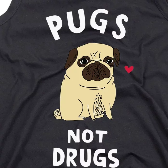 Pugs Not Drugs Funny Present For Dog Lover Tee Pets Tank Top