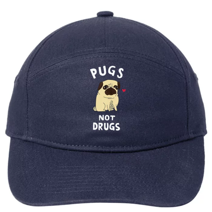 Pugs Not Drugs Funny Present For Dog Lover Tee Pets 7-Panel Snapback Hat