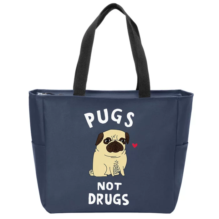 Pugs Not Drugs Funny Present For Dog Lover Tee Pets Zip Tote Bag