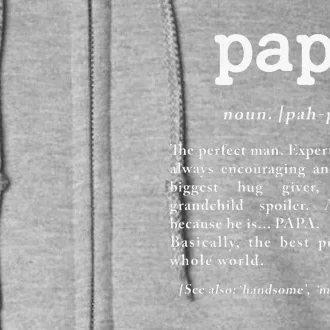 Papa Noun Definition Perfect Man Grandpa Fathers Day Full Zip Hoodie