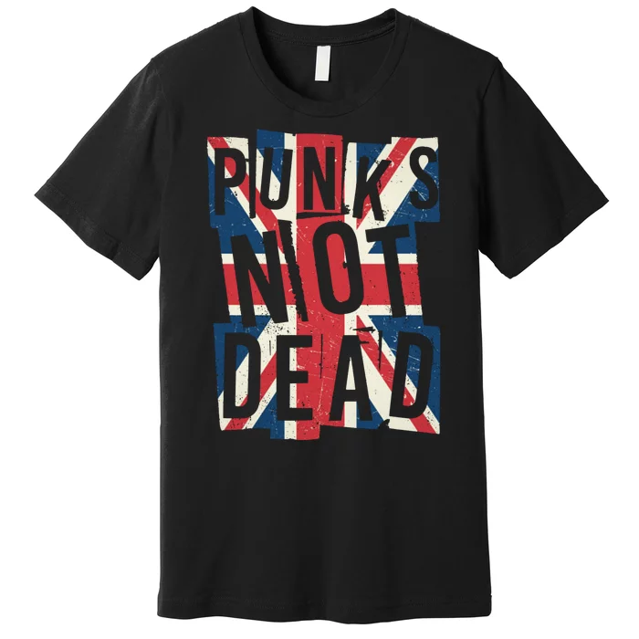 Punks Not Dead British Flag Britain England Premium T-Shirt