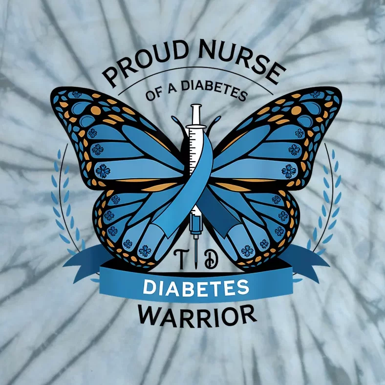 Proud Nurse Diabetes Warrior T1d Awareness Tie-Dye T-Shirt