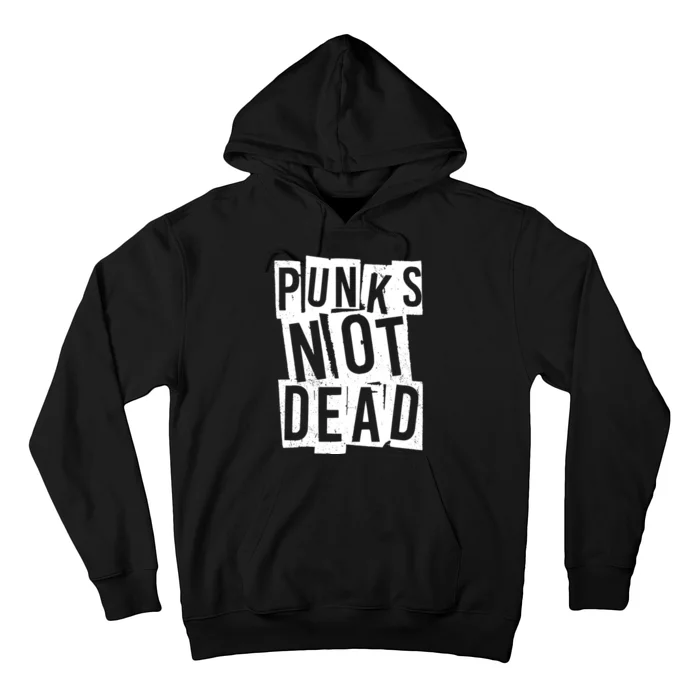 Punks Not Dead Hoodie