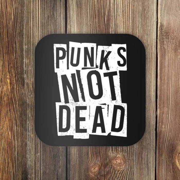 Punks Not Dead Coaster