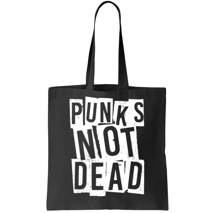 Punks Not Dead Tote Bag