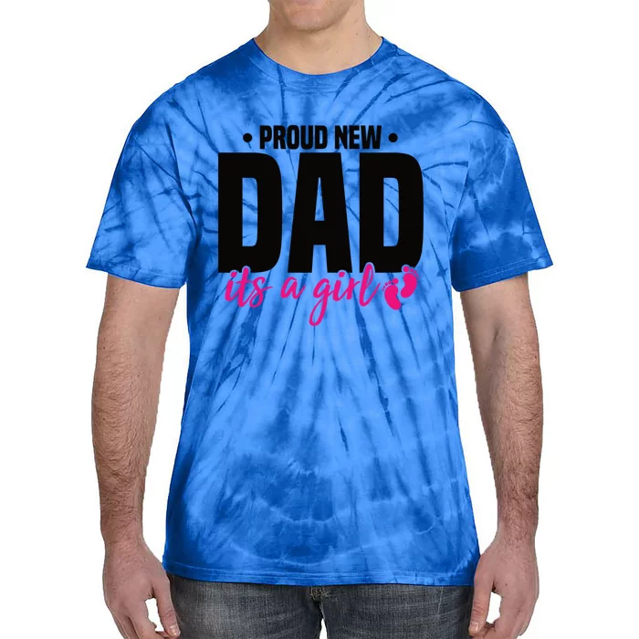 Proud New Dad ItS A Gift Tie-Dye T-Shirt