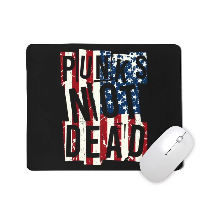 Punks Not Dead USA American Flag Mousepad