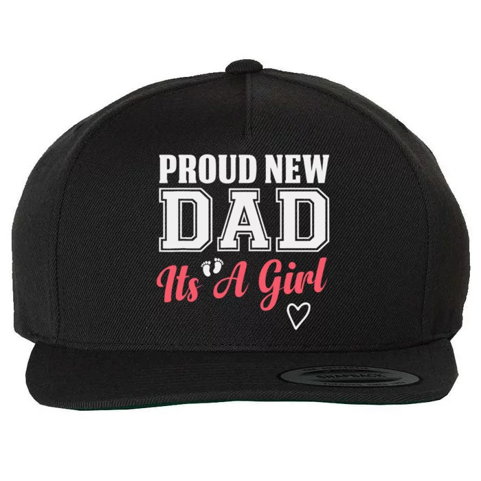 Proud New Dad Its A Girl Cute Girl Announcement Heart Wool Snapback Cap