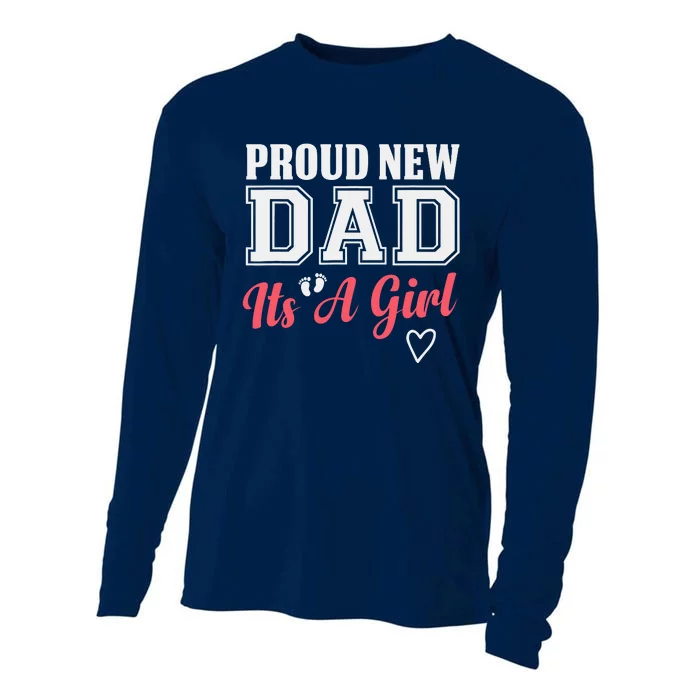 Proud New Dad Its A Girl Cute Girl Announcement Heart Cooling Performance Long Sleeve Crew