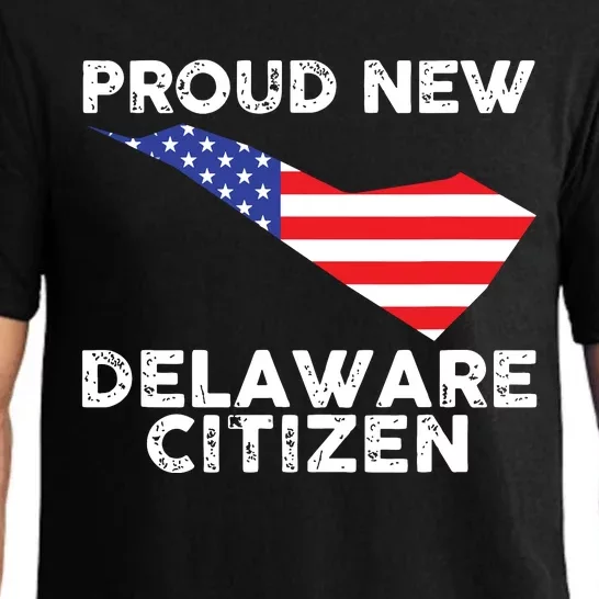 Proud New Delaware Citizen American Immigrant Citizenship Pajama Set