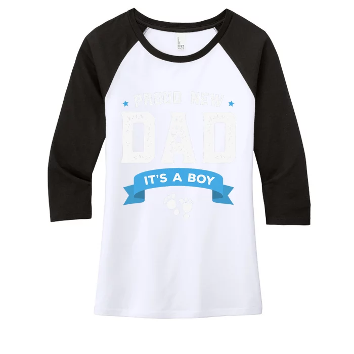 Proud New Dad Its A Cute Fathers Day Gift Baby Women's Tri-Blend 3/4-Sleeve Raglan Shirt