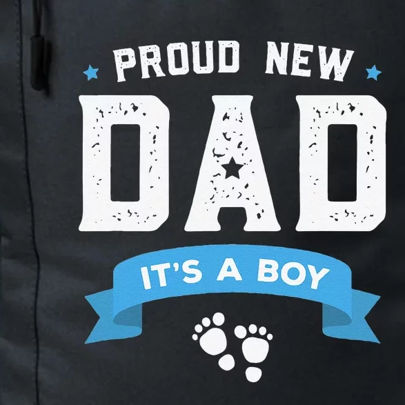 Proud New Dad Its A Boy Cute Fathers Day Gift Baby.png Daily Commute Backpack