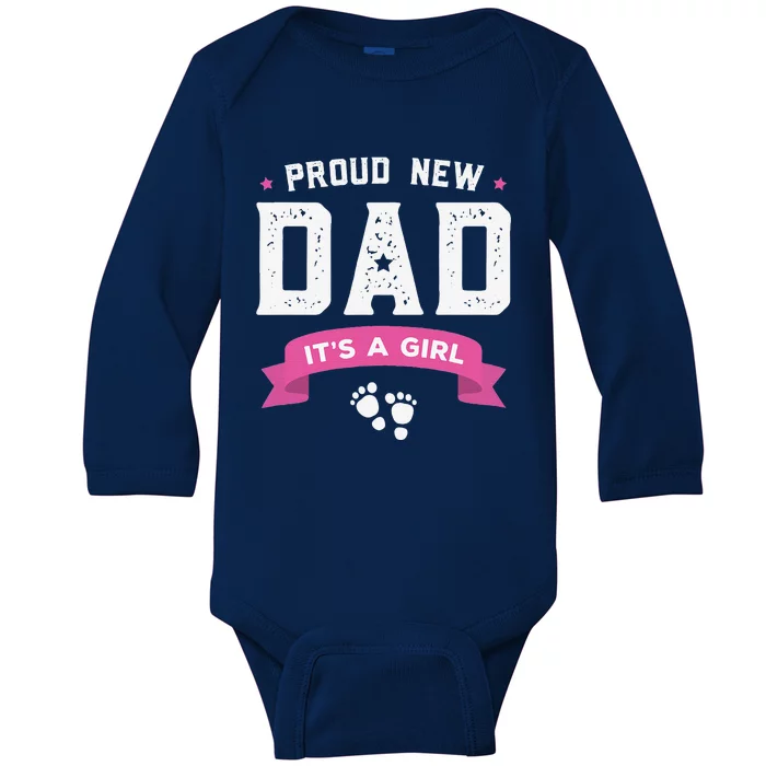 Proud New Dad Its A Cute Gift Baby Fathers Day Baby Long Sleeve Bodysuit