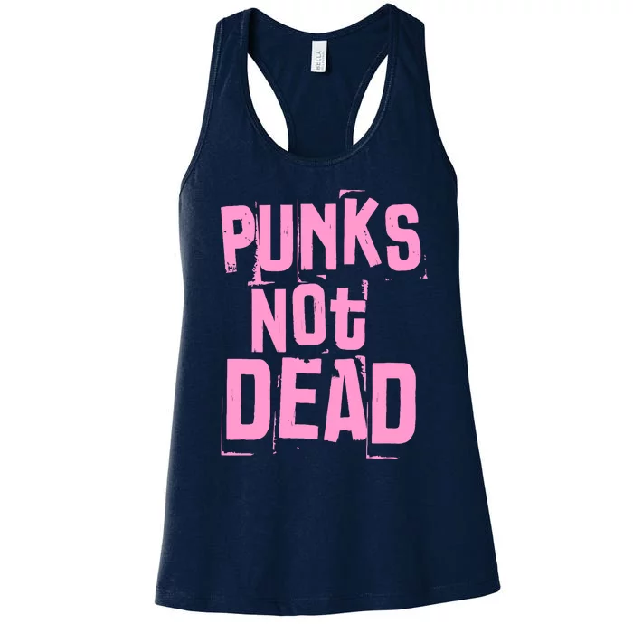 Punks Not Dead Punk Rock Fan Vintage Grunge Women's Racerback Tank