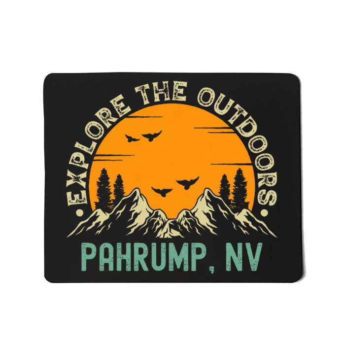 Pahrump Nevada Explore The Outdoors Mousepad