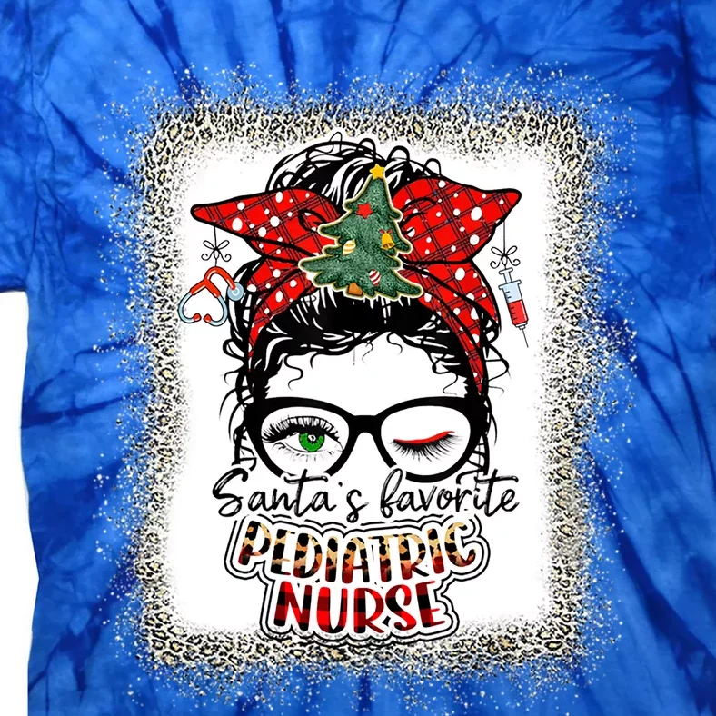 Pediatric Nurse Elf Pediatric Nurse SantaS Favorite Nurse Gift Tie-Dye T-Shirt